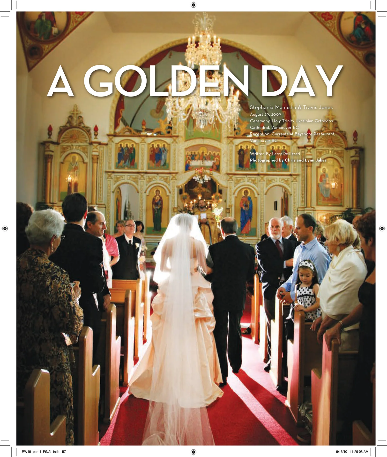 REAL WEDDINGS - VANCOUVER WEDDING FEATURE